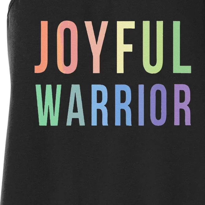 Be A Joyful Warrior For Kamala Harris Tim Walz 2024 Women's Racerback Tank