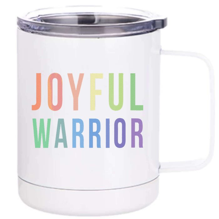 Be A Joyful Warrior For Kamala Harris Tim Walz 2024 Front & Back 12oz Stainless Steel Tumbler Cup