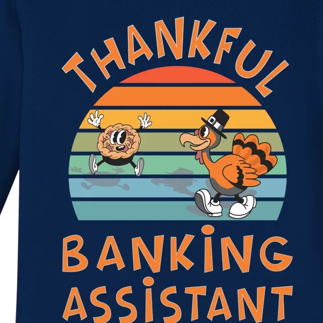 Banking Assistant Job Funny Thanksgiving Gift Baby Long Sleeve Bodysuit