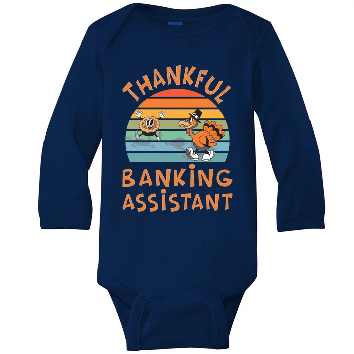 Banking Assistant Job Funny Thanksgiving Gift Baby Long Sleeve Bodysuit