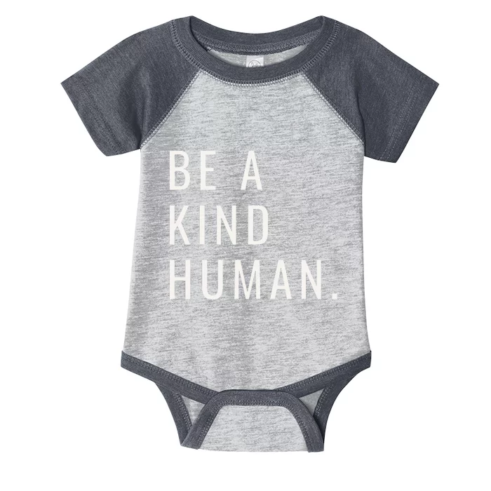 Be a Kind Human Unity Day Orange for Teachers Infant Baby Jersey Bodysuit