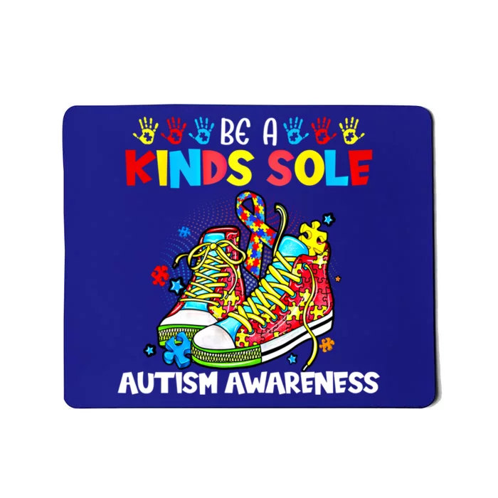 Be A Kind Sole Autism Awareness Support Puzzle Shoes Be Kind Great Gift Mousepad