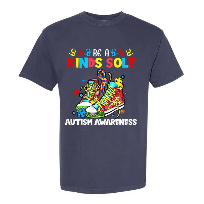 Be A Kind Sole Autism Awareness Support Puzzle Shoes Be Kind Great Gift Garment-Dyed Heavyweight T-Shirt