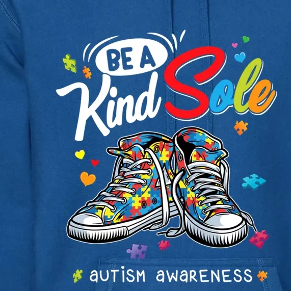 Be A Kind Sole Autism Awareness Rainbow Trendy Puzzle Shoes Gift Premium Hoodie