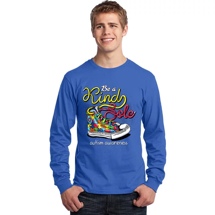 Be A Kind Sole Autism Awareness Gift Tall Long Sleeve T-Shirt