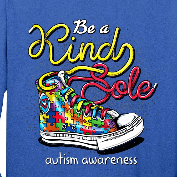 Be A Kind Sole Autism Awareness Gift Tall Long Sleeve T-Shirt