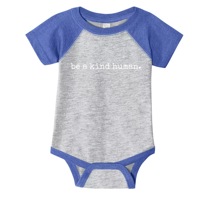 Be A Kind Hu Inspirational Teacher Gift Infant Baby Jersey Bodysuit