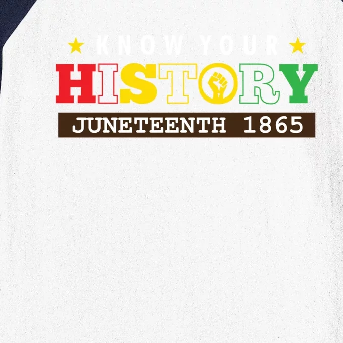 Black American Know Your History 1865 June Freedom Gift Baseball Sleeve Shirt