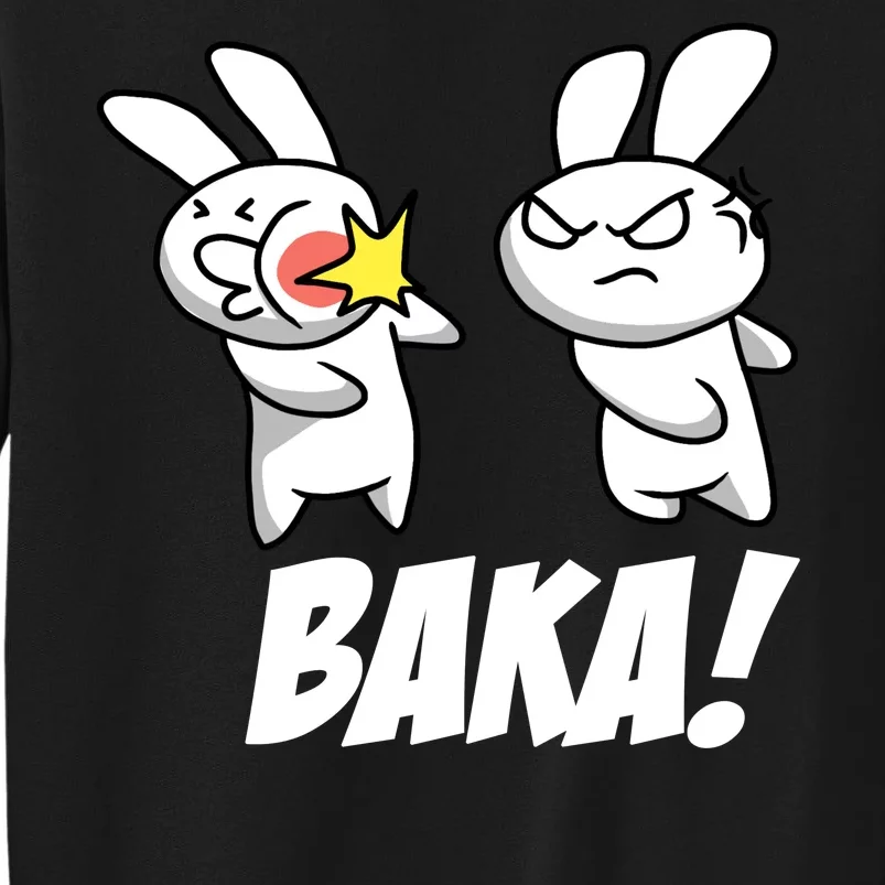 Baka! Rabbit Slap Funny Anime Tall Sweatshirt