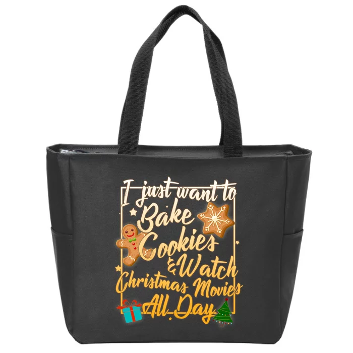 Bake Cookies Watch Christmas Movies Zip Tote Bag