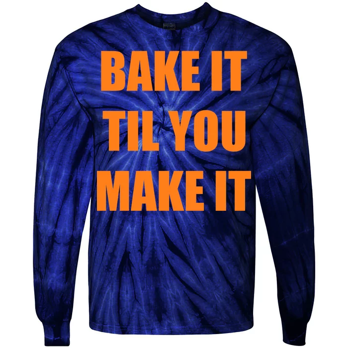 Bake it Til You Make It Cleveland Football Tie-Dye Long Sleeve Shirt