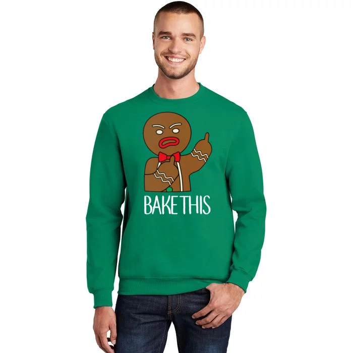 Bake This Gingerbread X-Mas Sweatshirt