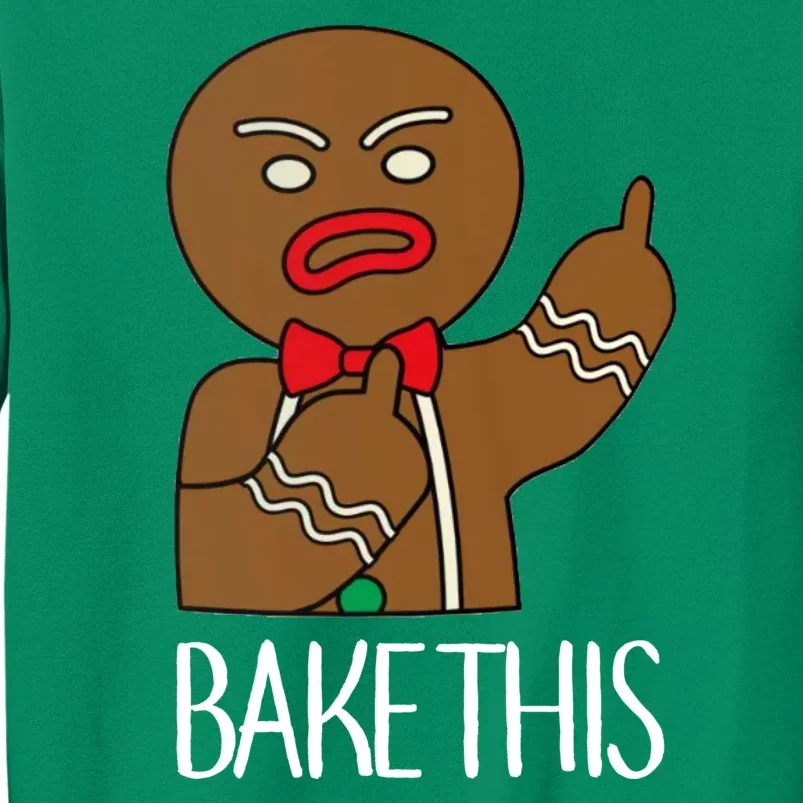 Bake This Gingerbread X-Mas Sweatshirt