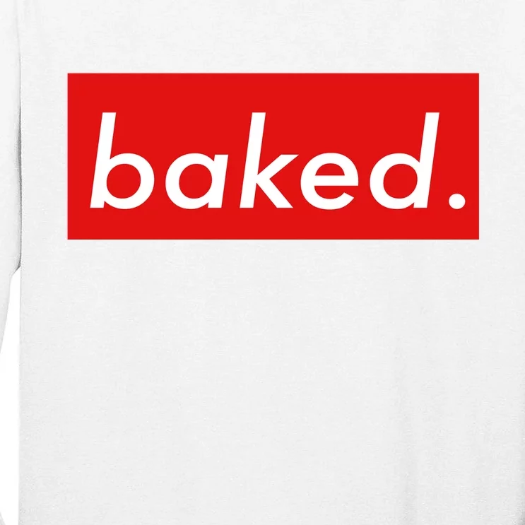 BAKED Designer Style Tall Long Sleeve T-Shirt