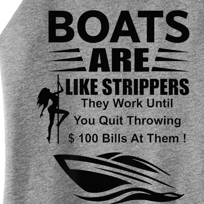 Boats Are Like Strippers In Back Women’s Perfect Tri Rocker Tank