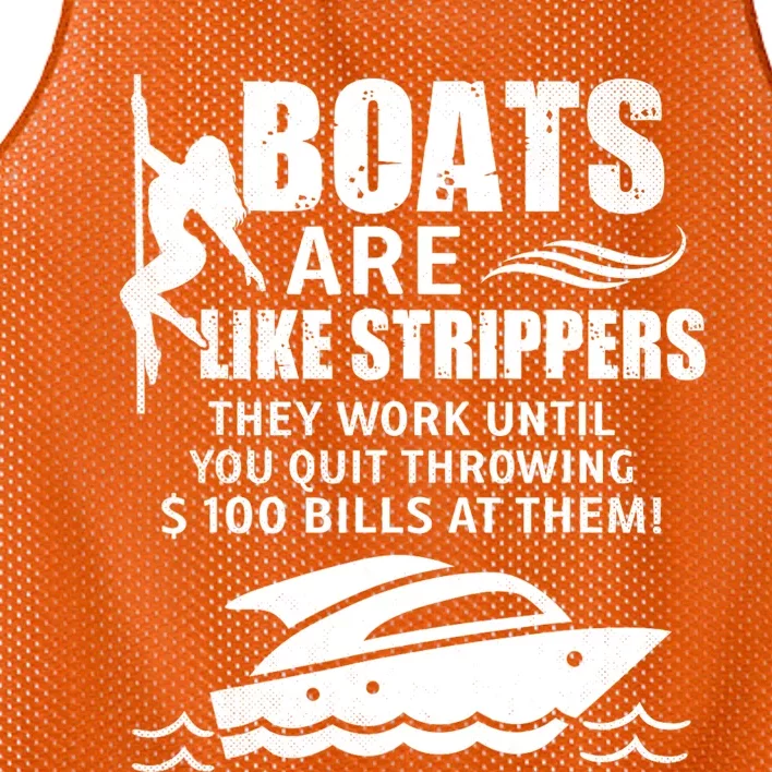 Boats Are Like Strippers They Work Until You Quit Throwing Mesh Reversible Basketball Jersey Tank