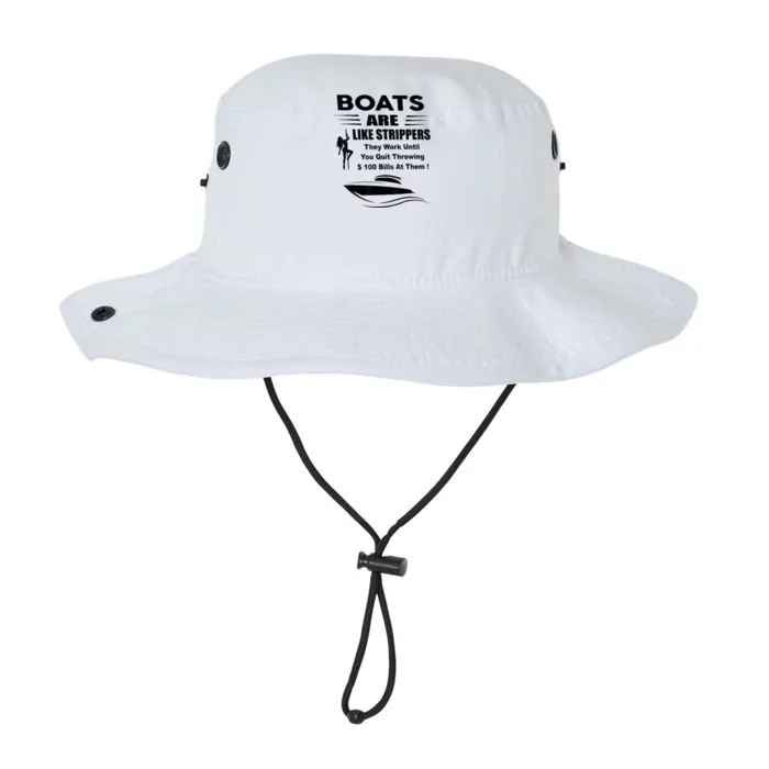 Boats Are Like Strippers They Work Until You Quit Throwing Legacy Cool Fit Booney Bucket Hat