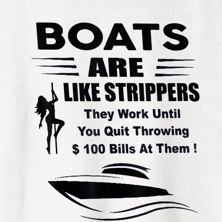 Boats Are Like Strippers They Work Until You Quit Throwing Women's Crop Top Tee