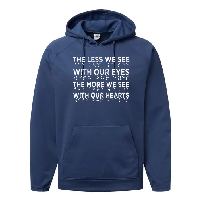 Braille Awareness Less Eyes More Heart Impaired Dots Braille Performance Fleece Hoodie