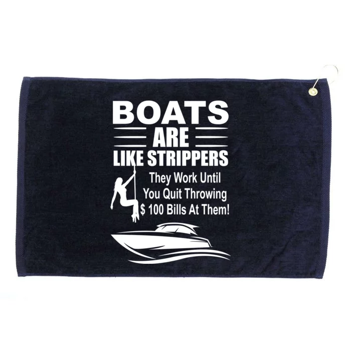 Boats Are Like Strippers Funny Joke Grommeted Golf Towel