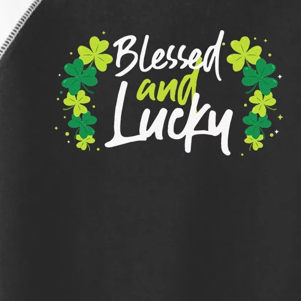 Blessed And Lucky Clovers Saint Patrick's Day Toddler Fine Jersey T-Shirt