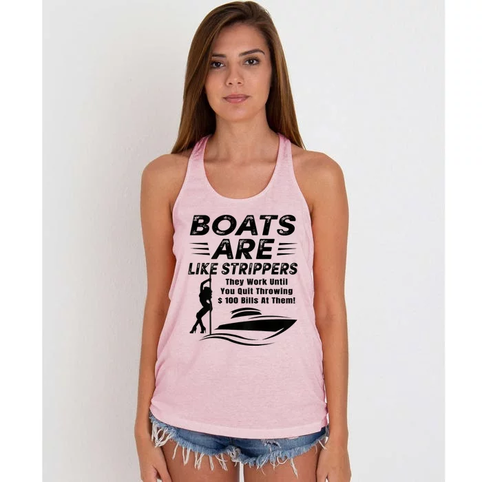 Boats Are Like Strippers They Work Until Men Boating Women's Knotted Racerback Tank