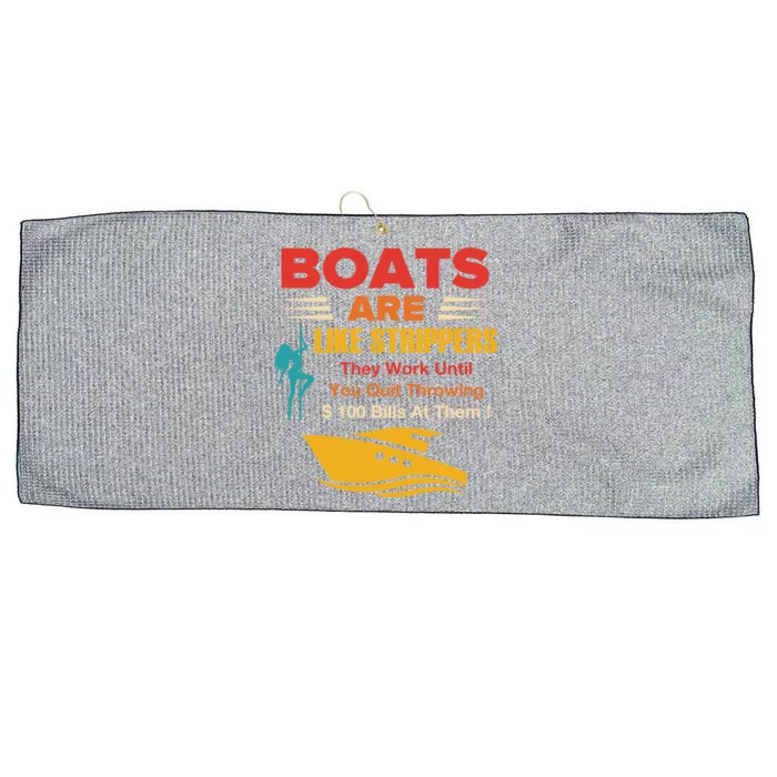 Boats Are Like Strippers They Work Gift Large Microfiber Waffle Golf Towel