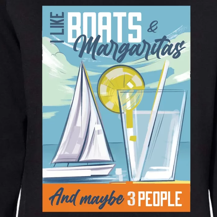 Boats And Margaritas Funny Womens California Wash Sweatshirt