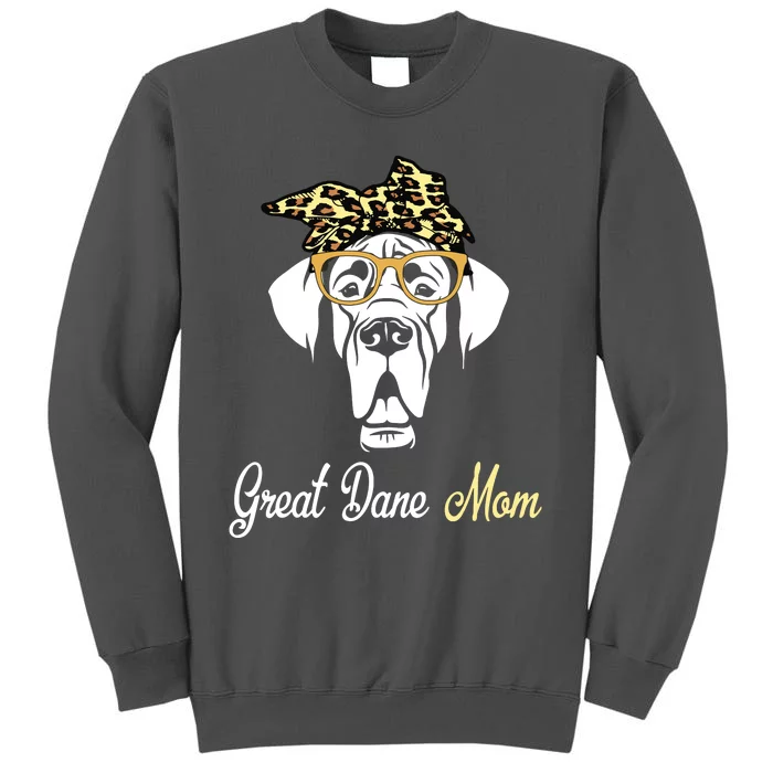 Birthday And Mothers Day Gift Great Dane Mom Tall Sweatshirt