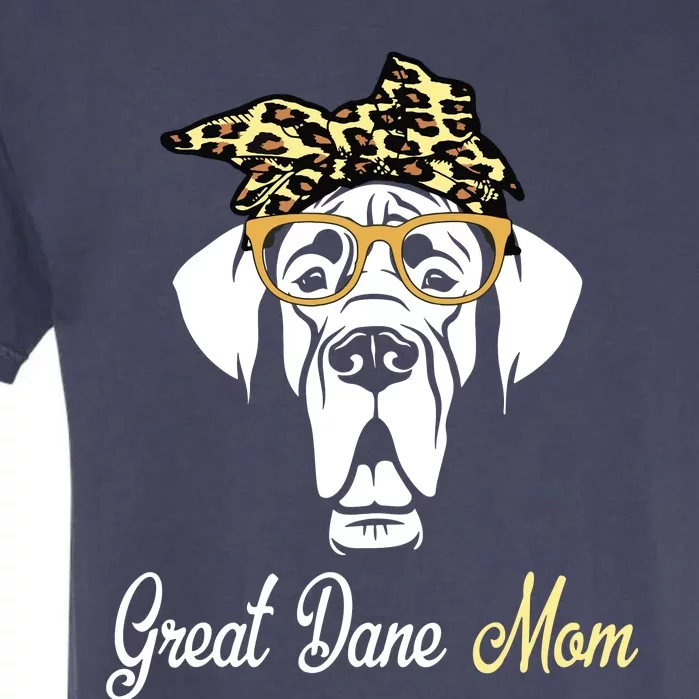 Birthday And Mothers Day Gift Great Dane Mom Garment-Dyed Heavyweight T-Shirt