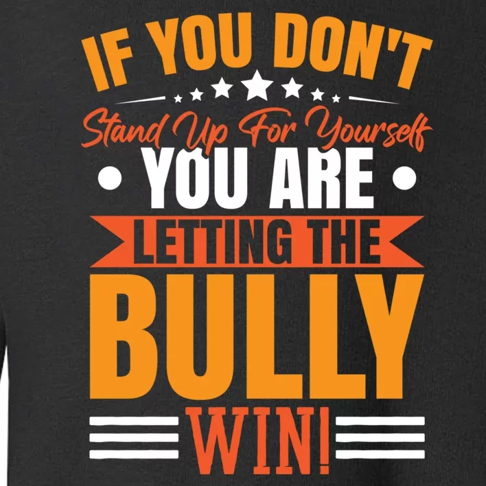 Bully Awareness Month Gift Toddler Sweatshirt