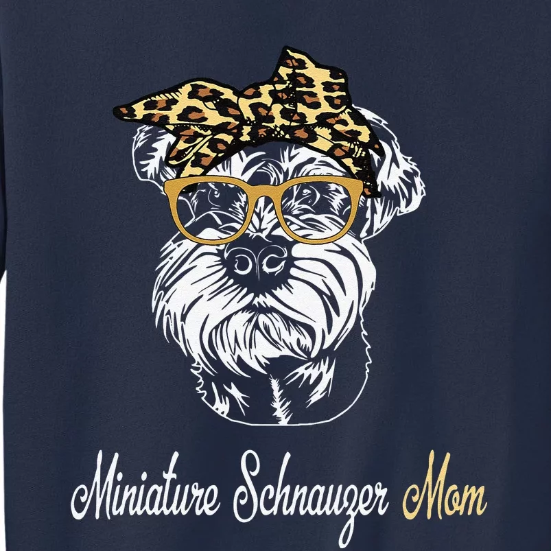 Birthday And Mothers Day GiftMiniature Schnauzer Mom Sweatshirt