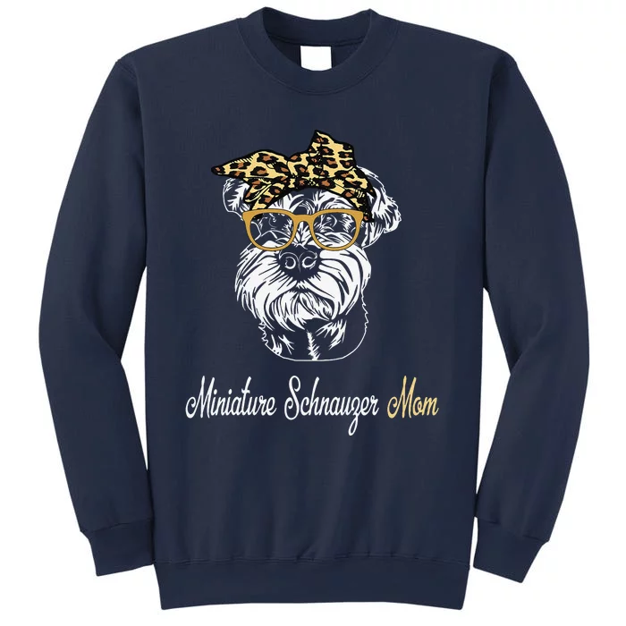 Birthday And Mothers Day GiftMiniature Schnauzer Mom Sweatshirt