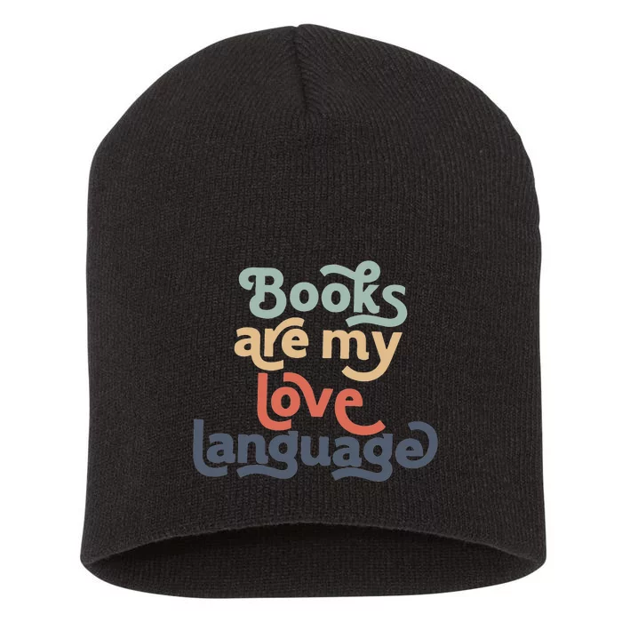 Books Are My Love Language retro Bookworm for Teacher Short Acrylic Beanie