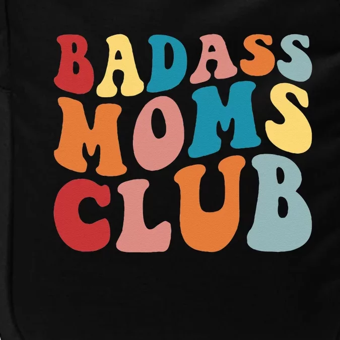 Bad Ass Moms Club Apparel Impact Tech Backpack