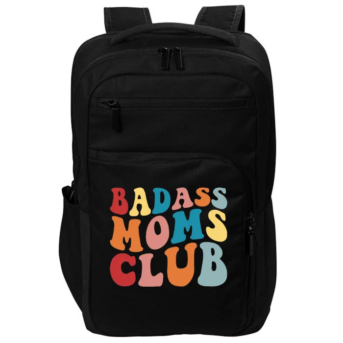 Bad Ass Moms Club Apparel Impact Tech Backpack