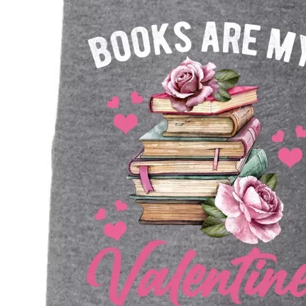 Books Are My Valentine Valentines Day Librarian Book Funny Funny Gift Doggie 3-End Fleece Hoodie