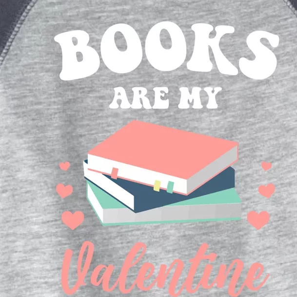 Books Are My Valentine Valentines Day Librarian Book Gift Toddler Fine Jersey T-Shirt