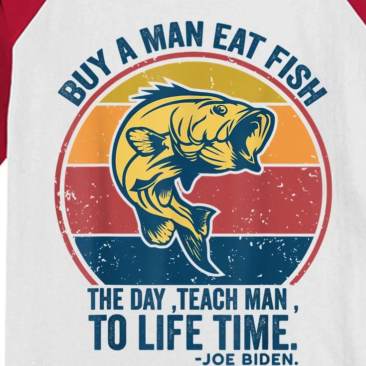 Buy A Man Eat Fish The Day Teach Man To Life Time Joe Biden Kids Colorblock Raglan Jersey