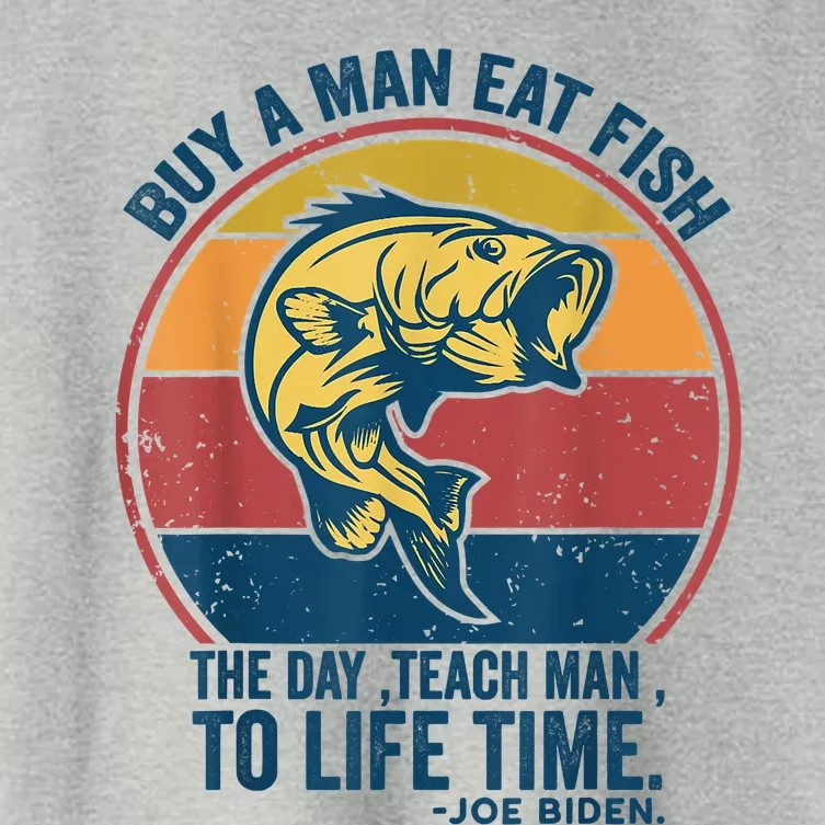 Buy A Man Eat Fish The Day Teach Man To Life Time Joe Biden Women's Crop Top Tee