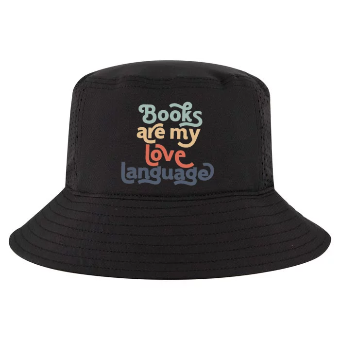 Books Are My Love Language groovy Teacher Cool Comfort Performance Bucket Hat