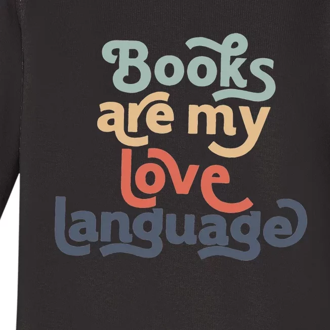 Books Are My Love Language groovy Teacher Baby Long Sleeve Bodysuit