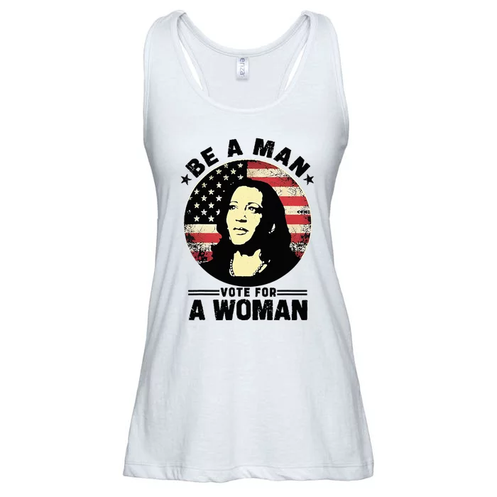 Be A Man Vote For A Woman Vote Harris 2024 Ladies Essential Flowy Tank