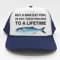 Buy A Man Eat Fish The Day Teach Man To Life Time Trucker Hats sold by  MohameRagab, SKU 39884441