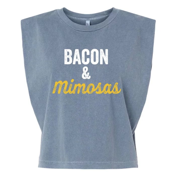 Bacon And Mimosas Meat Mimosa Lover Brunch Day Ing Gift Garment-Dyed Women's Muscle Tee