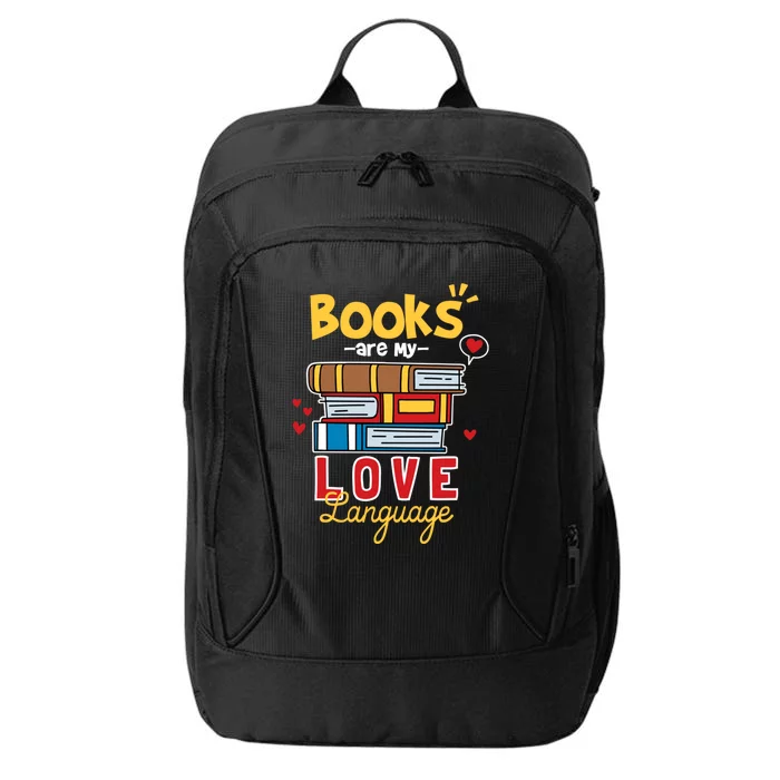 Books Are My Love Language Gift City Backpack