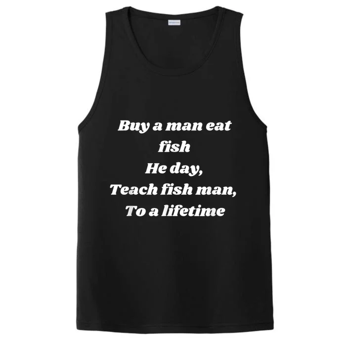 Buy A Man Eat Fish He Day Teach Fish Man To A Lifetime Performance Tank