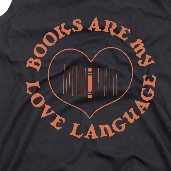 Books Are My Love Language Tank Top