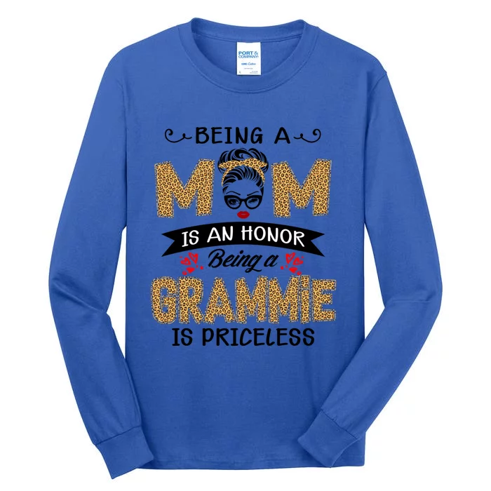 Being A Mom Is An Honor Being A Grammie Is Priceless Leopard Great Gift Tall Long Sleeve T-Shirt