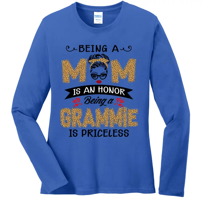 Being A Mom Is An Honor Being A Grammie Is Priceless Leopard Great Gift Ladies Long Sleeve Shirt